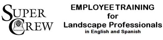 SuperCrew: Employee Training for Landscape Professionals